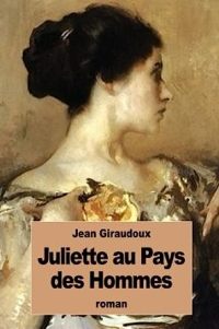Juliette au pays des hommes